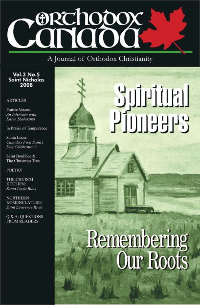 Orthodox Canada - Volume 3 Number 5 - 2008